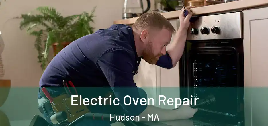 Electric Oven Repair Hudson - MA