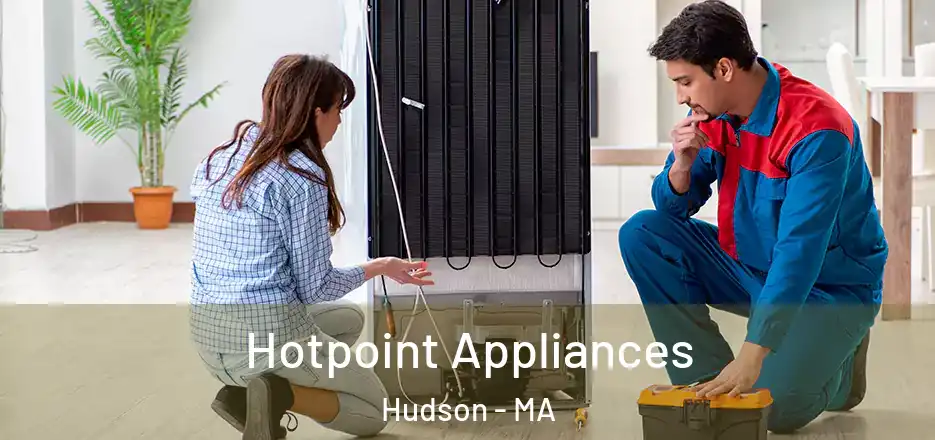 Hotpoint Appliances Hudson - MA