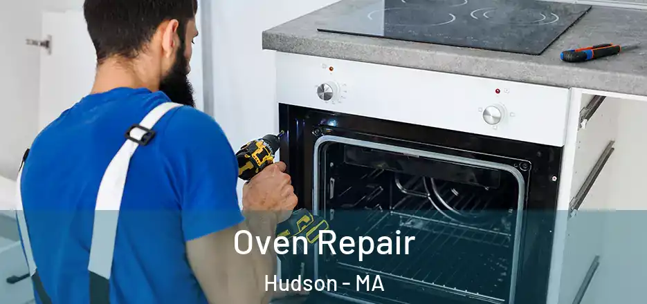 Oven Repair Hudson - MA