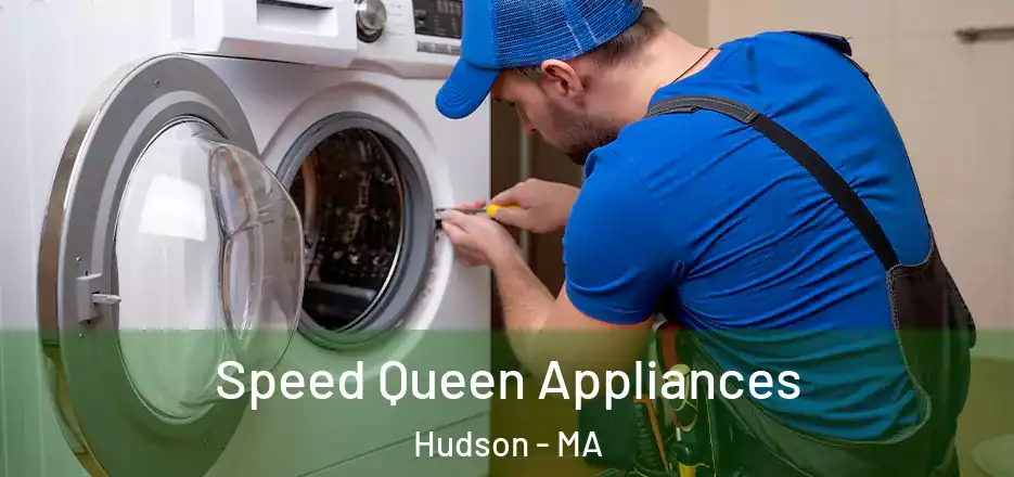 Speed Queen Appliances Hudson - MA