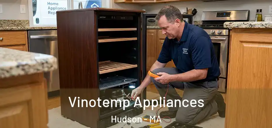 Vinotemp Appliances Hudson - MA