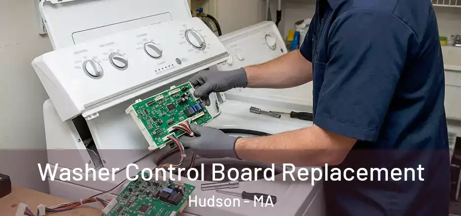 Washer Control Board Replacement Hudson - MA