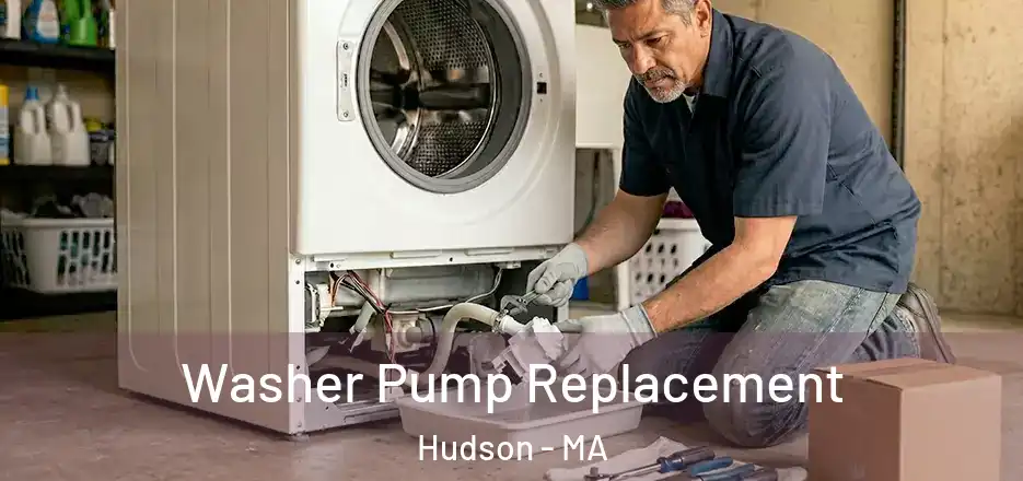 Washer Pump Replacement Hudson - MA